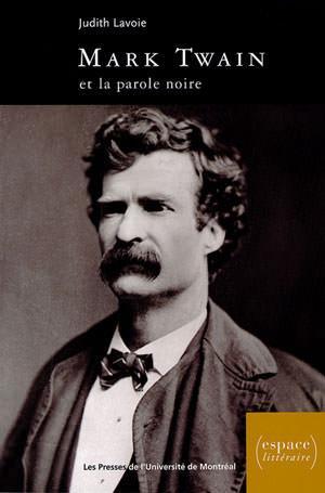 Mark Twain et la parole noire