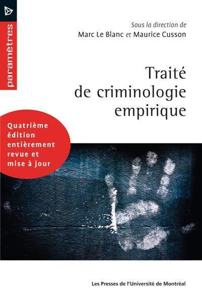 Traité de criminologie empirique, 4e édition