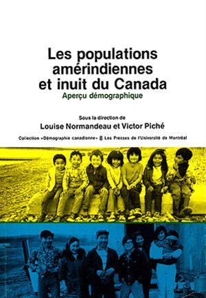 Les populations amérindiennes et inuit du Canada