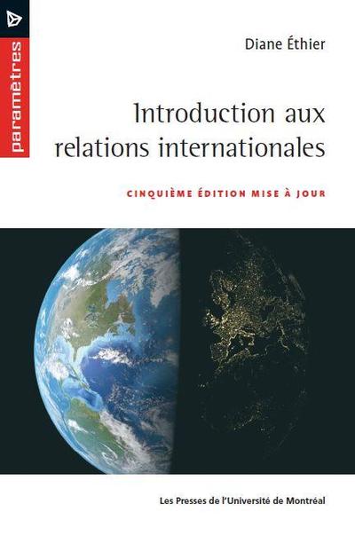 Introduction aux relations internationales, 5e éd.