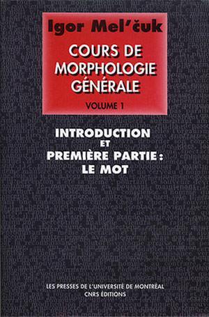 Cours de morphologie générale, v. 1