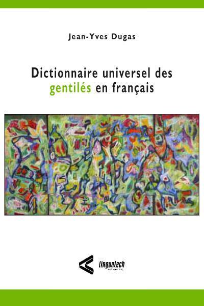 Dictionnaire universel des gentilés en français