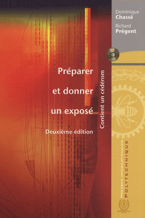Préparer et donner un exposé, 2e éd.