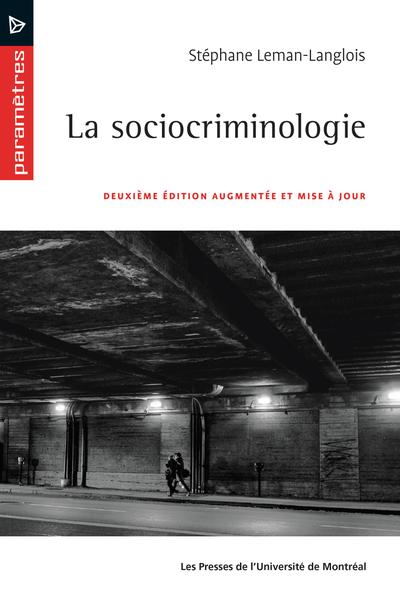 La sociocriminologie, 2e édition